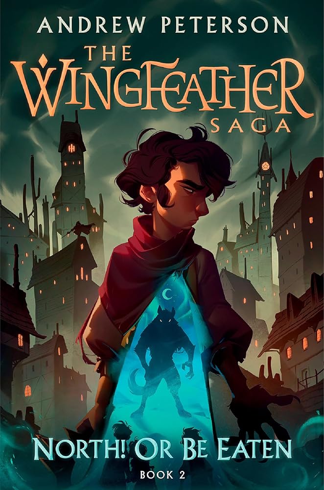 North! Or Be Eaten: The Wingfeather Saga Book 2 cover image