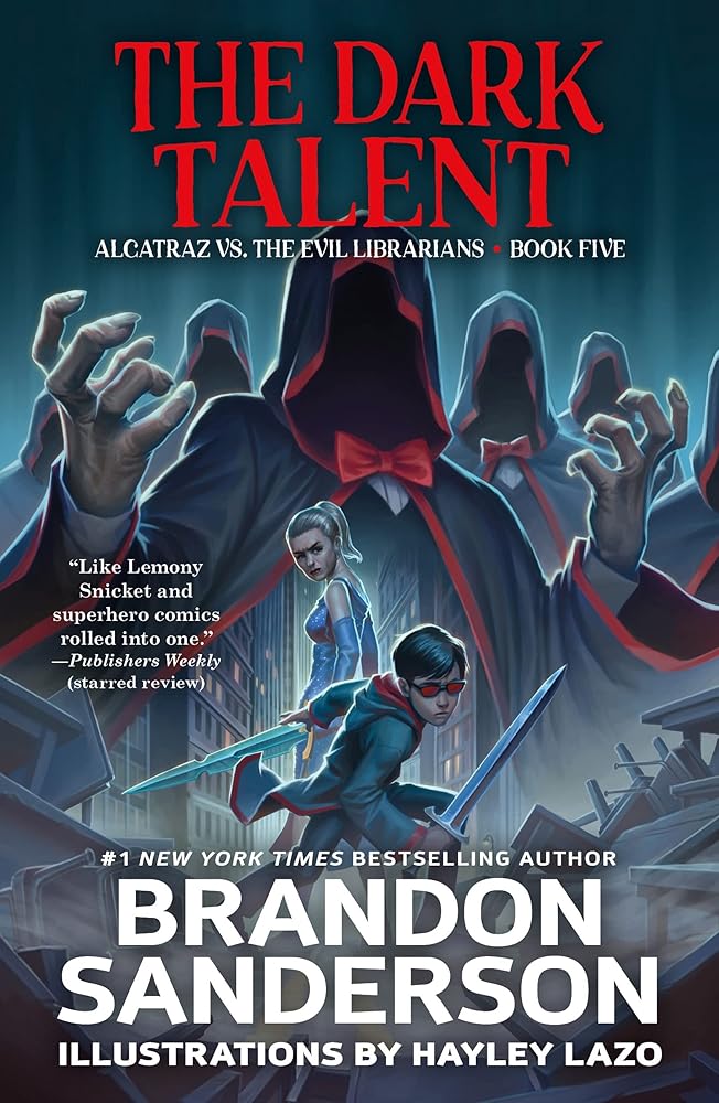 The Dark Talent: Alcatraz vs. the Evil Librarians (Alcatraz Versus the Evil Librarians, 5) cover image
