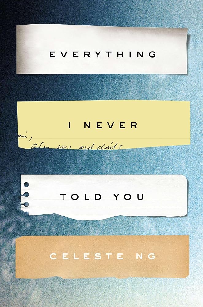 Everything I Never Told You: A Novel cover image