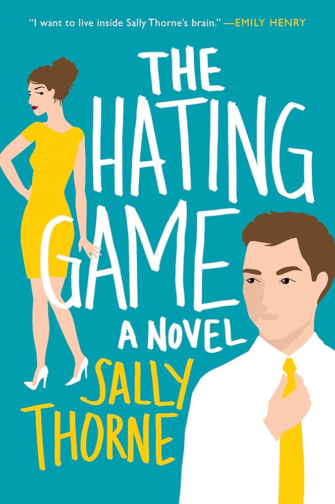 The Hating Game: A Novel cover image
