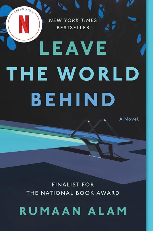 Leave the World Behind: A Novel cover image