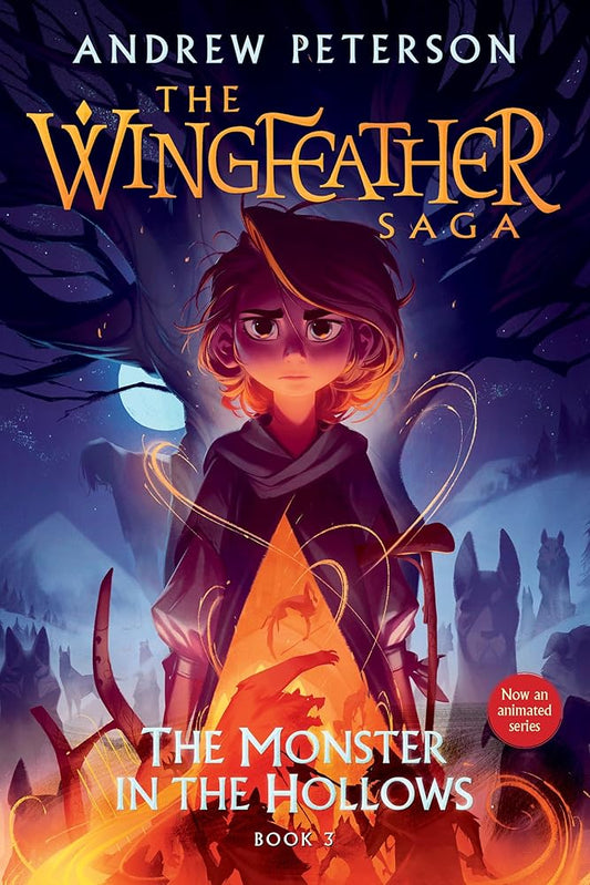 The Monster in the Hollows: The Wingfeather Saga Book 3 cover image