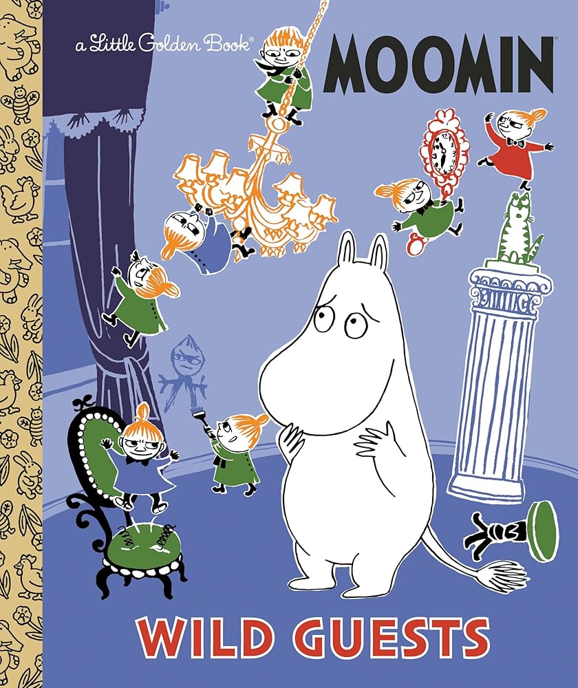 Wild Guests (Moomin) (Little Golden Book) cover image