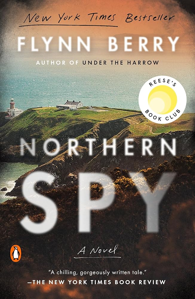 Northern Spy: Reese's Book Club: A Novel cover image