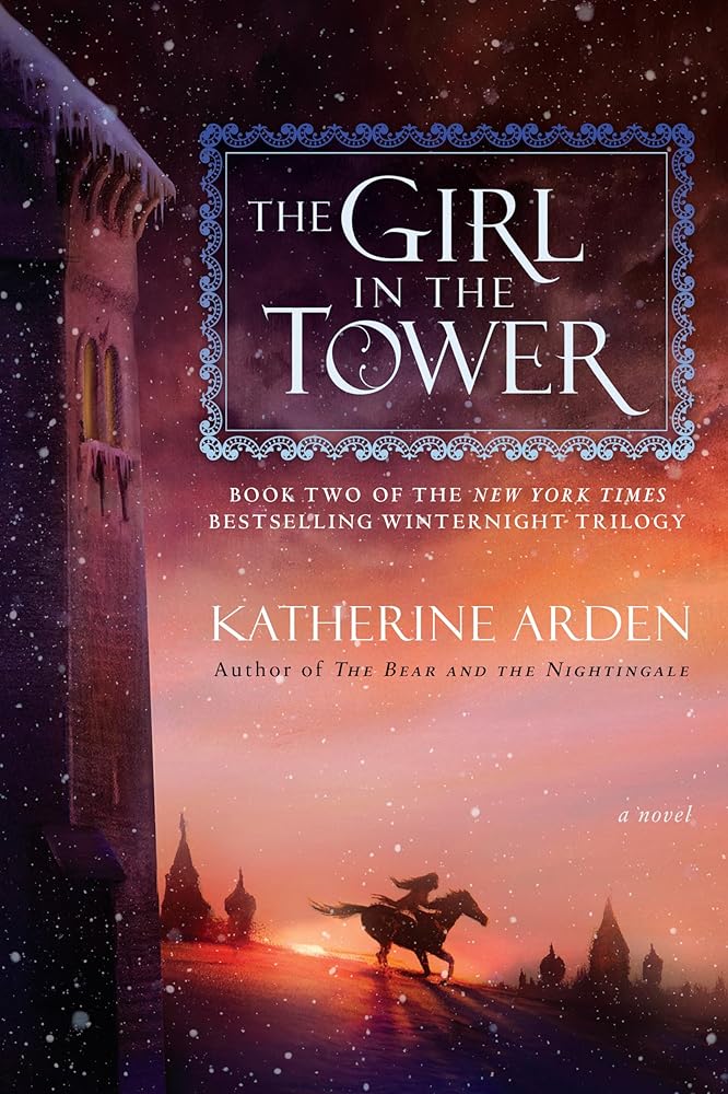 The Girl in the Tower: A Novel (Winternight Trilogy) cover image