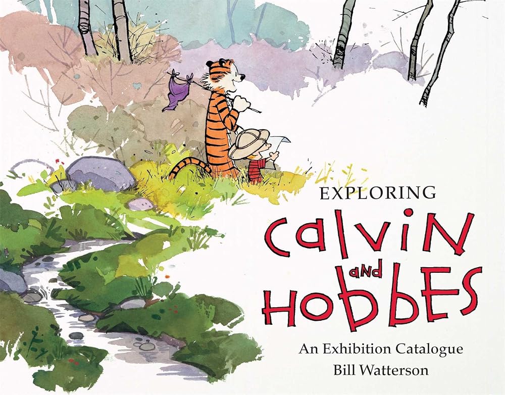 Exploring Calvin and Hobbes: An Exhibition Catalogue cover image