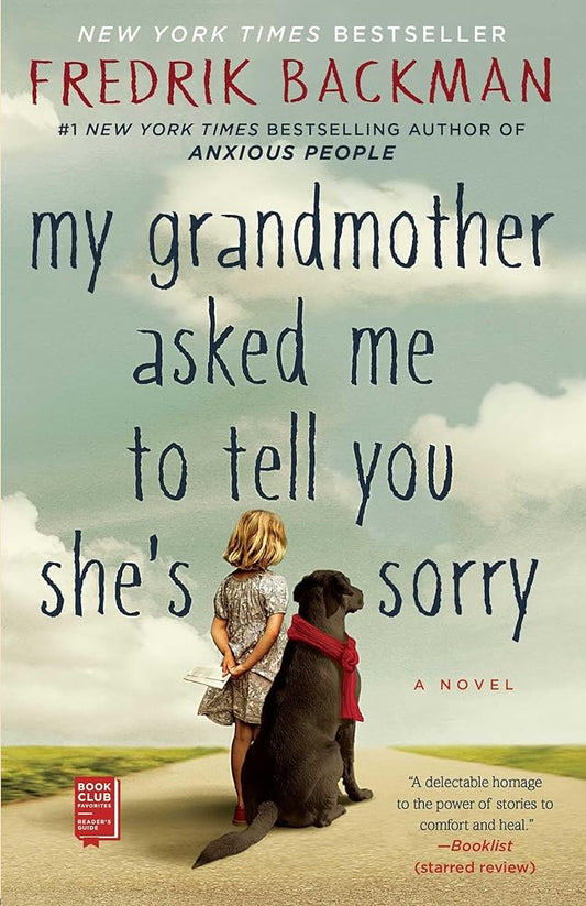 My Grandmother Asked Me to Tell You She's Sorry cover image