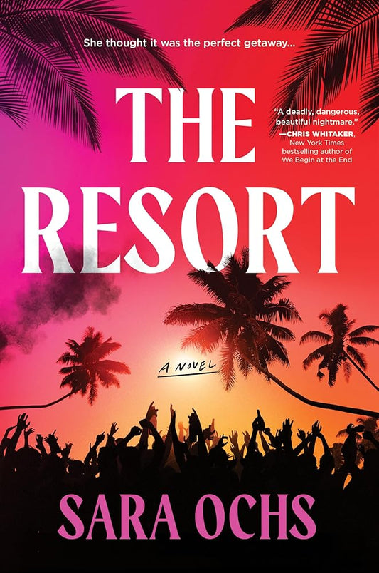 The Resort: A Novel cover image