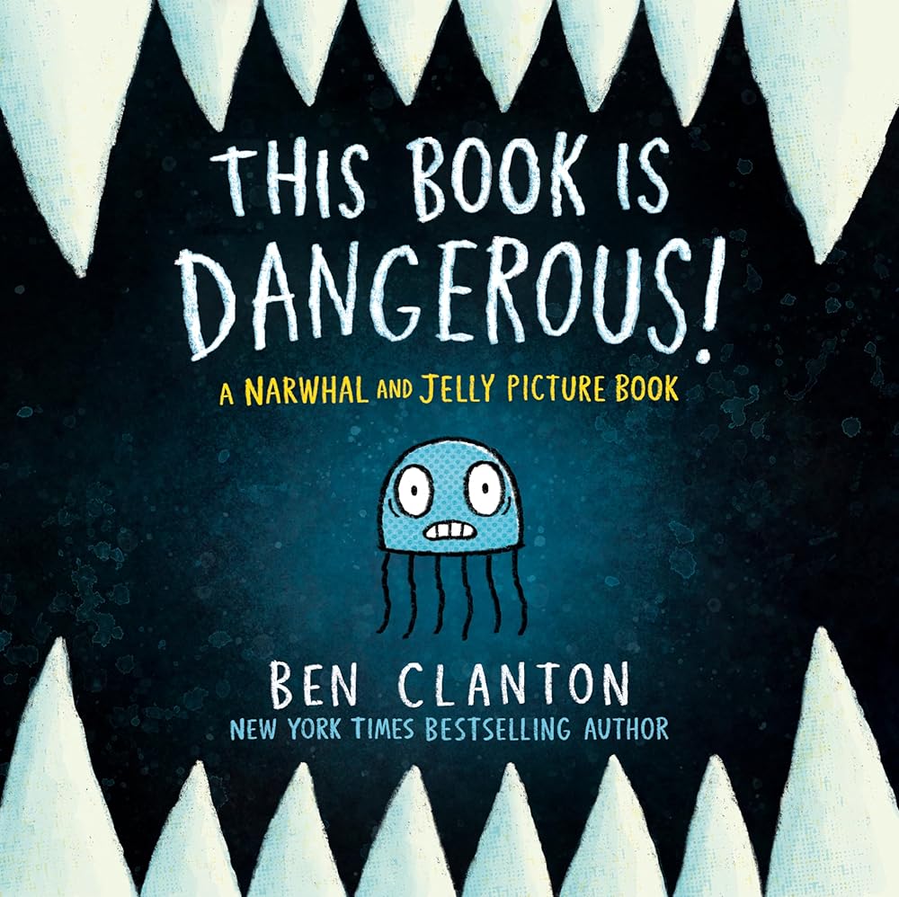 This Book Is Dangerous! (A Narwhal and Jelly Picture Book #1) (A Narwhal and Jelly Book) cover image