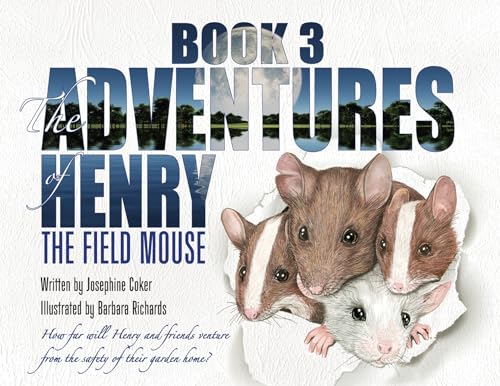 The Adventures of Henry the Field Mouse- Book Three cover image